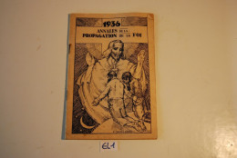 EL1 Livret Annales De La Propagation De La Foi 1936 - Religion