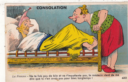 HUMOUR. CPA. ILLUSTRATION. COUPLE. CONSOLATION. LA FEMME. " Ne Te Fais De Bile Le Médecin Vient De Me Dire......". - Humour