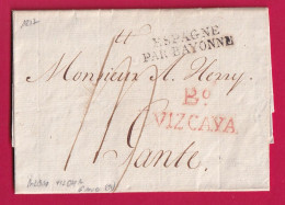 MARQUE BILBAO VIZCAYA ESPAGNE SPAIN 1817 ENTREE ESPAGNE PAR BAYONNE BASSES ALPES POUR GAND BELGIQUE LETTRE - 1801-1848: Vorläufer XIX