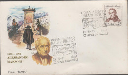 ITALIA - ITALIE - ITALY - 1973 - Centenario Della Morte Di Alessandro Manzoni - FDC Roma - FDC