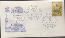 ITALIA - ITALIE - ITALY - 1973 - Arte Italiana, Andrea Palladio - FDC Roma Data Pre-emissione - FDC