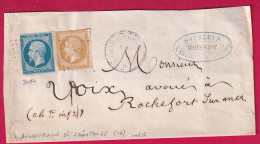 N°13 14 PC 3487 AIGREFEUILLE DE SAINTONGE CHARENTE INFERIEURE CAD TYPE 22 TARIF PAPIERS AFFAIRES POUR ROCHEFORT LETTRE - 1849-1876: Klassik