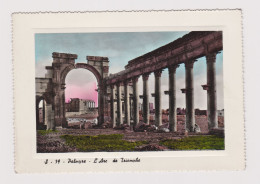 Syria Syrie PALMYRA PALMYRE Arch Of Triumph, Vintage 1960s Edition Gulef-Fotocelere Torino Photo Postcard RPPc (721-1) - Syria