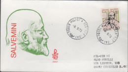 ITALIA - ITALIE - ITALY - 1973 - Centenario Della Nascita Di Gaetano Salvemini - FDC Venetia - Viaggiata Con Annullo - FDC