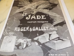 ANCIENNE PUBLICITE PARFUM LE JADE  ROGER GALLET  1923 - Publicités