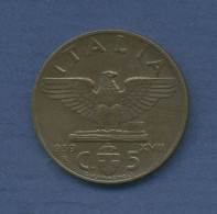 Italien 5 Centesimi 1939, Vittorio Emanuele III., KM 73 Vz+ (m6068) - 1900-1946 : Vittorio Emanuele III & Umberto II