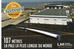CPM - L - MANCHE - CHERBOURG - LM WIND POWER - 107 METRES - LA PALE D'EOLIENNE LA PLUS LONGUE DU MONDE - Cherbourg