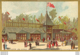 CHROMO EXPOSITION UNIVERSELLE 1889 PAVILLON DU LORD MAIRE - Other & Unclassified