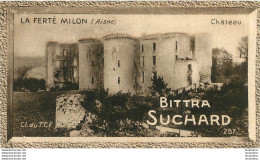 CHROMO BITTRA  SUCHARD LA FERTE MILON CHATEAU - Suchard