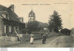 CHARNAY LES CHALON RUE DE L'EGLISE - Autres & Non Classés