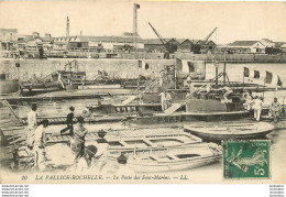 LA PALLICE ROCHELLE LE POSTE DES SOUS MARINS - La Rochelle