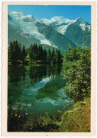 CP 74 Mont Blanc - Le Lac Des Gaillants Est Le Miroir Des Neiges éternelles - Chamonix-Mont-Blanc