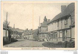 BEAUSSAULT ENTREE DU VILLAGE - Sonstige & Ohne Zuordnung