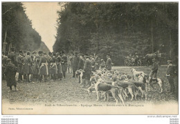 VILLERS COTTERETS FORET CHASSE A COURRE EQUIPAGE MENIER LE RENDEZ VOUS A LA MONTAGNETTE - Villers Cotterets