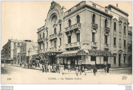 TUNIS LE THEATRE ITALIEN - Tunisie