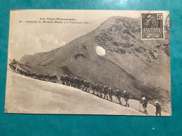 04/ Les Alpes Pittoresques.ascension Du Mourre Haut ,par Des Chasseurs Alpins - Autres & Non Classés