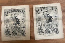 LOT DE 2 JOURNAUX  - LE TRIBOULET - JOURNAL SATIRIQUE - MARS 1884 - 1850 - 1899