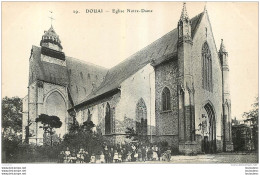 DOUAI  EGLISE NOTRE DAME - Douai