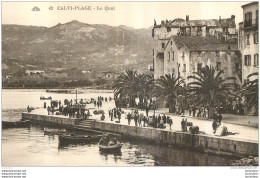 CALVI PLAGE LE QUAI - Calvi