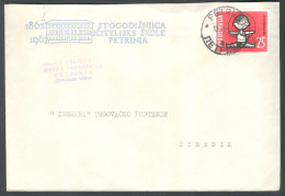 .Yugoslavia, 1962-11-13, Croatia, Petrinja, Centenary Of The Teacher's School, Letter To Šibenik - Andere & Zonder Classificatie