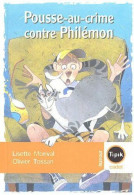 Pousse-au-crime Contre Philémon - Other & Unclassified