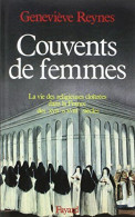 Couvents De Femmes- La Vie Des R - Other & Unclassified