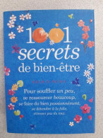 1001 Secrets De Bien Etre - Autres & Non Classés