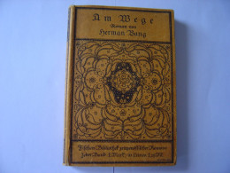 Am  Wege De Herman Bang - Oude Boeken