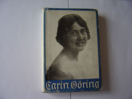 Carin Göring  De Gräfin Von Wilamowitz - Old Books
