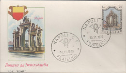 ITALIA - ITALIE - ITALY - 1973 - Fontane - 1ª Emissione - Fontana Dell'Immacolata, A Napoli - FDC Roma - FDC