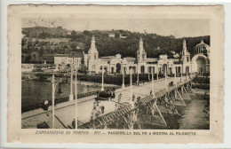 1830 Torino Esposizione 1911 PASSERLLA SUL PO E MOSTRA AL PILONETTO Timbri AMBULANTE TORINO PIACENZA E  NUMANA ANCONA - Ausstellungen