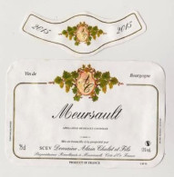 Étiquette Et Millésime " MEURSAULT 2015 " Domaine Alain Chalet Et Fils  (2634)_ev309 - Bourgogne