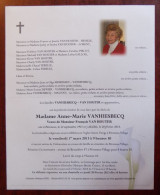 Faire Part Décès / Mme Anne-Marie Vanhiesbecq , Vve François Van Houter Née à Péronnes 1931 Et Y Décédée En 2013 - Obituary Notices