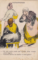 HUMOUR. CPA. ILLUSTRATION. PAYSANNERIES. FEMME ASSISE " Olé Une Vieile Poule Qui Veurait D'au S'oeufs Pour Couver.". - Humour