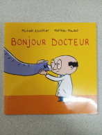 Bonjour Docteur Album – 4 Février 2012 - Other & Unclassified