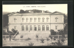 CPA Bastia, Palais De Justice  - Bastia