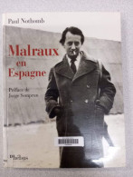 MALRAUX EN ESPAGNE - Otros & Sin Clasificación