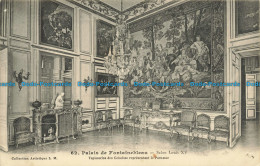 R646912 Palais De Fontainebleau. Salon Louis XV. Tapisseries Des Gobelins Repres - Monde