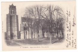 Etampes - 1902 - Tour Penchée - Eglise St Martin # 2-13/17 - Etampes