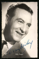 AK Schauspieler Willy Fritsch In Dem Film Liebe Ist Ja Nur Ein Märchen, Autograph  - Actors