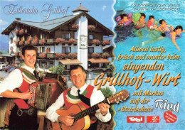 73978929 Ried_Zillertal Zillertaler Grillhof Der Singende Grillhof-Wirt Hausmusi - Andere & Zonder Classificatie