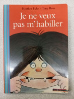 JE NE VEUX PAS M'HABILLER - Otros & Sin Clasificación