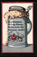 Künstler-AK Bierkrug Mit Zinndeckel, Bierschaum Und Lustigem Spruch  - Humour