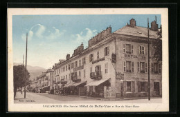 CPA Sallanches, Hôtel De Belle-Vue Et Rue Du Mont-Blanc  - Sallanches