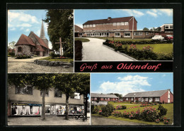 AK Oldendorf, Kirche Und Geschäft Johannes Meybohm  - Autres & Non Classés
