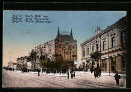 AK Belgrad, König Milanstrasse Mit Passanten  - Serbien