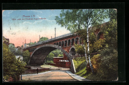 AK Plauen I. V., Blick Nach Der Friedrich-August-Brücke  - Plauen