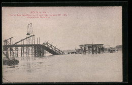 AK Köln-Neustadt, Eingestürzte Südbrücke, 1908  - Rampen