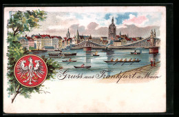 Lithographie Frankfurt A. M., Stadtpanorama Mit Dampfer Und Sportruderboot, Wappen  - Frankfurt A. Main