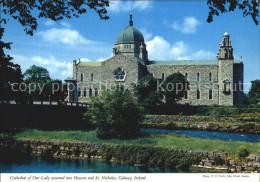 72417706 Galway Irland Cathedral Of Our Lady Assumed Into Heaven And St Nicholas - Sonstige & Ohne Zuordnung